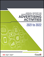 The Annual Report on Government of Canada Advertising Activities 2021 to 2022