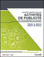 Le Rapport annuel sur les activités de publicité du gouvernement du Canada 2021 à 2022